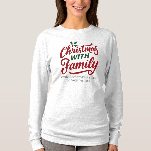 Camiseta Christmas WITH Family – Glitter Holiday Design (Frente)
