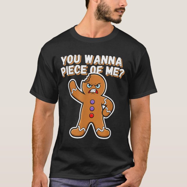 Camiseta Christmas You W Ece Of Me_ Funny Angry Gingerbread (Frente)