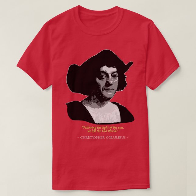 Camiseta Christopher Columbus Cote (Frente do Design)