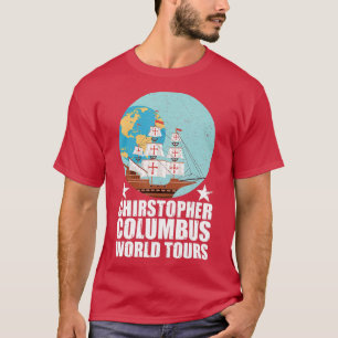 Camiseta Christopher Columbus World Tora Engraçado Columbus