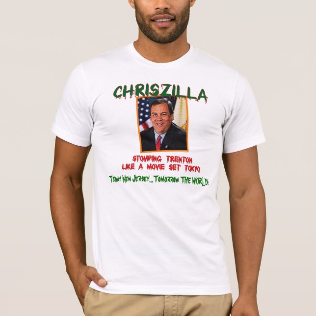Camiseta ChrisZILLA - dos homens cabidos Christie de Gov. (Frente)