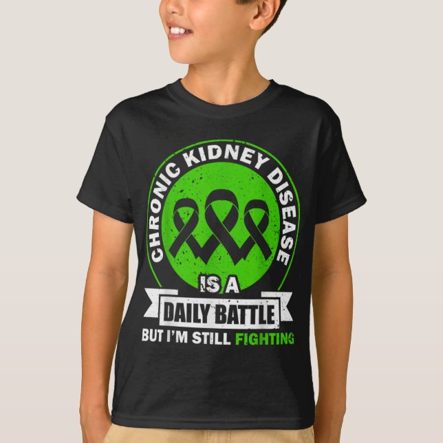 Camiseta Chronic Kidney Disease Is A Daily Battle Ckd Aware (Frente)