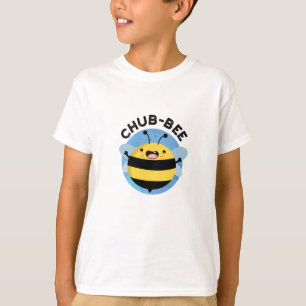 Camiseta Chub-Bee Cute Chubby Bee Pun