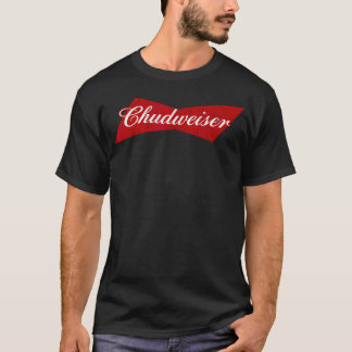Camiseta Chudweiser Retro Chud-Weiser Engraçado