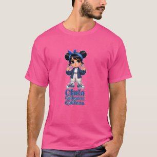 Camiseta CHULA CHINGONA CABRONA Chicana Mexicana Chola Mas