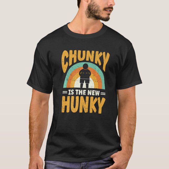 Camiseta Chunky É O Novo Hunky (Frente)