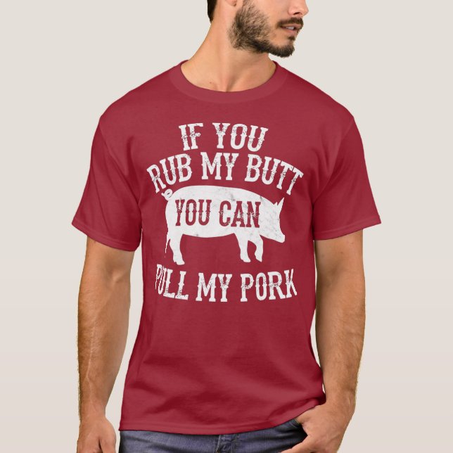 Camiseta CHURRASCO Esfregar Meu Bumbum Puxar Minha Grelha D (Frente)