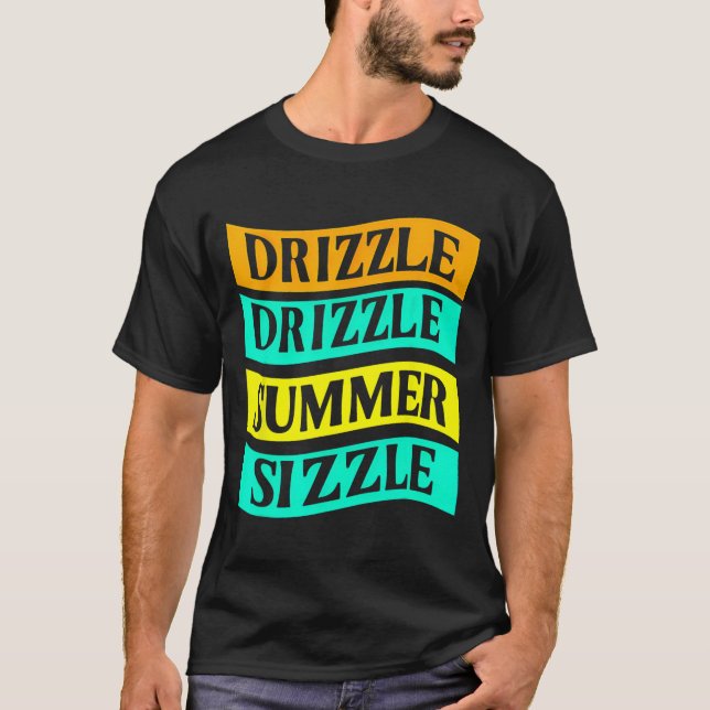 Camiseta Churrasco Tee Funny Drizzle Sizzle (Frente)