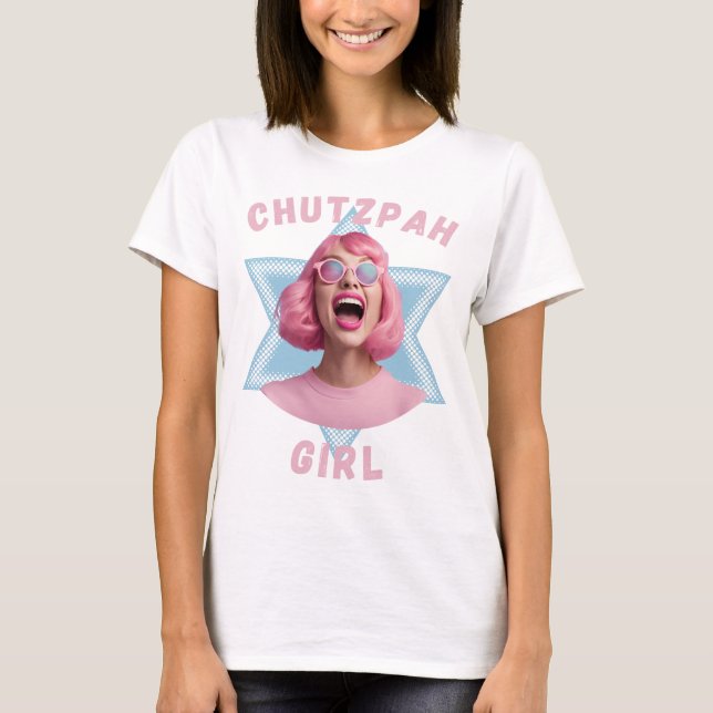 Camiseta Chutzpah Girl (Frente)