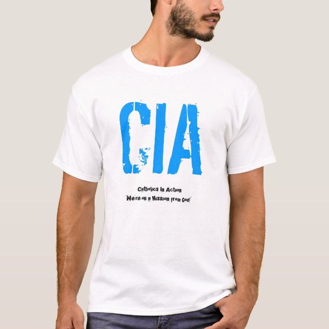Camiseta CIA, católicos na ação " nós estamos em uma missão (Frente)