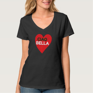 Camiseta Ciao Bella Italia Italiana Hello Love