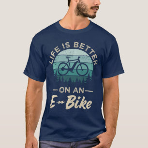 Camiseta Ciclismo Bicicleta Elétrica A vida é melhor em uma