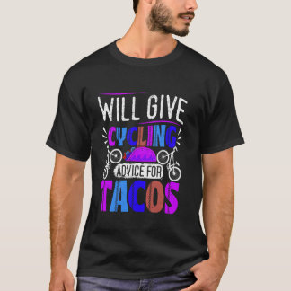 Camiseta Ciclismo DARÁ CONSELHOS DE CICLISMO PARA TACOS Cic
