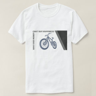 Camiseta Ciclismo engraçado - o dinheiro não pode por você