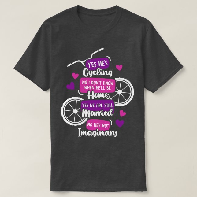 Camiseta Ciclistas Engraçados Esposa Presente (Frente do Design)