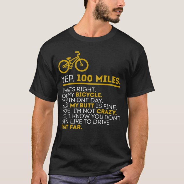 Camiseta Ciclo Humor De Ciclo De 100 Milhas De Bicicleta R (Frente)