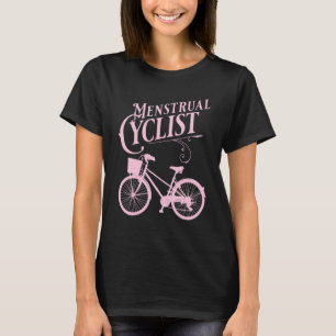 Camiseta Ciclo Menstrual Compartilhe A Estrada Com Biciclet