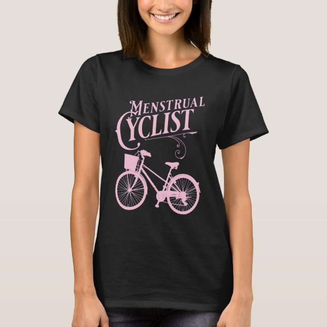 Camiseta Ciclo Menstrual Compartilhe A Estrada Com Biciclet (Frente)