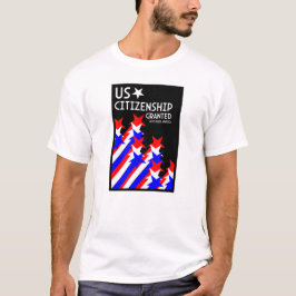Camiseta Cidadania dos EUA concedida