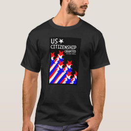 Camiseta Cidadania dos EUA concedida