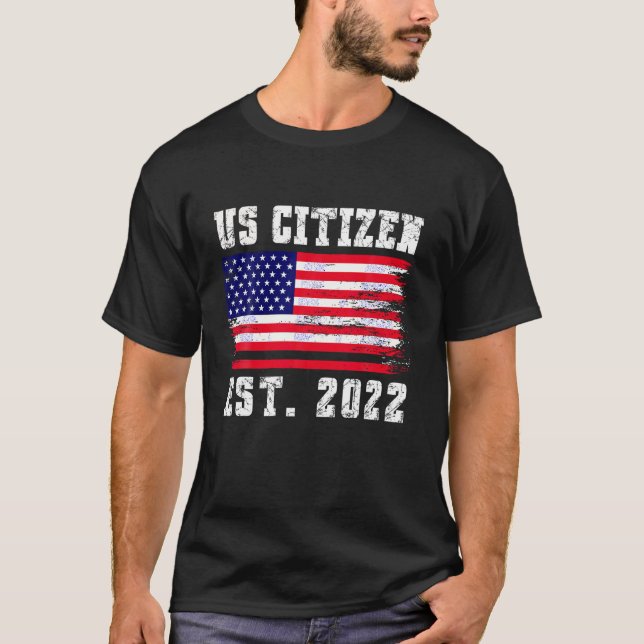 Camiseta Cidadania dos EUA EST 2022 Imigrante Orgulhoso Ame (Frente)