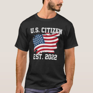 Camiseta Cidadão dos EUA Est 2022 Cidadania Tee New USA Cit
