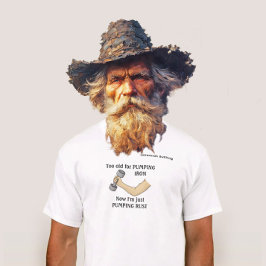 Camiseta Cidadão Idoso Velho Demais para Malhar Ferro