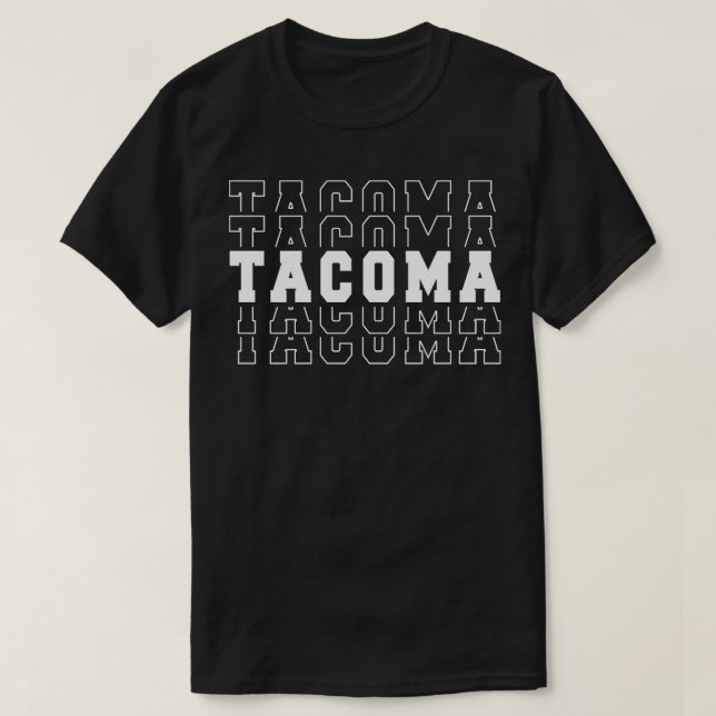 Camiseta Cidade de Tacoma Washington Tacoma WA 1 (Frente do Design)