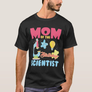 Camiseta Ciência Aniversário Criança Esquadrão Mãe Da Ficha