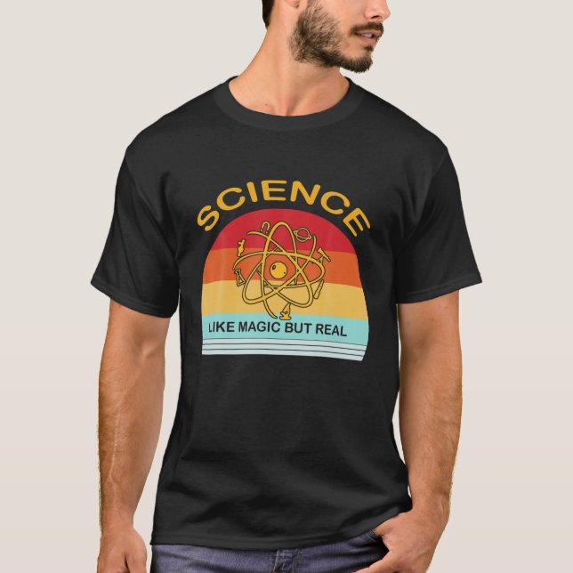 Camiseta Ciência Como Magia, Mas Engraçada Ciência Da Vinta (Frente)