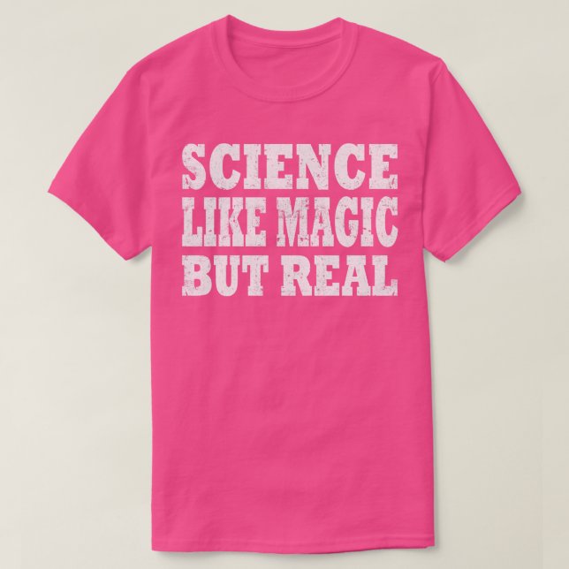 Camiseta Ciência Como Magia Mas Real 1 (Frente do Design)
