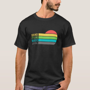 Camiseta ciência como mágica, mas real para ele e para ela