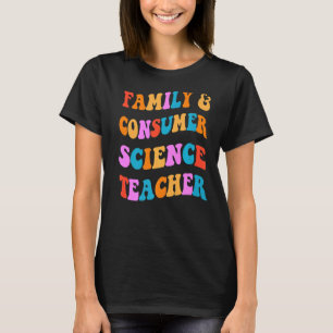 Camiseta Ciência da Família e do Consumidor Enfrenta Profes