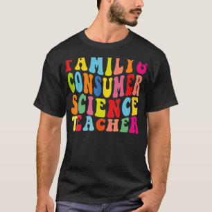 Camiseta Ciência da Família e do Consumidor Enfrenta Profes