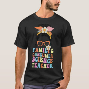 Camiseta Ciência da Família e do Consumidor Enfrenta Profes