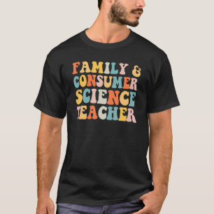 Camiseta Ciência da Família e do Consumidor Enfrenta Profes