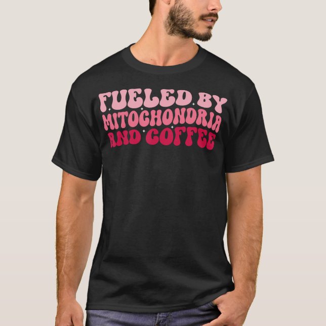 Camiseta Ciência De Professores De Biologia Alimentada Por  (Frente)