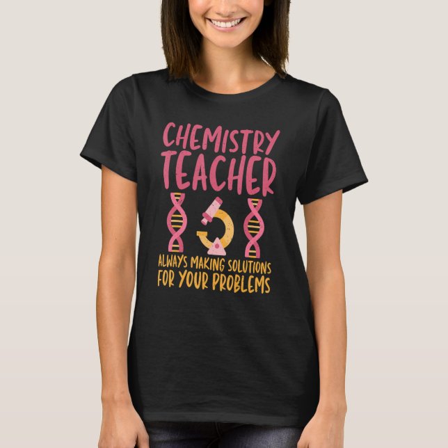 Camiseta Ciência de Professores de Química de Soluções de F (Frente)