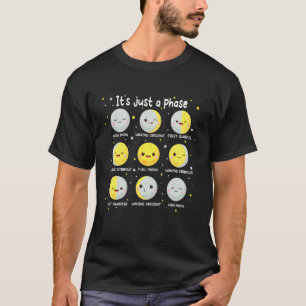 Camiseta Ciência Divertida É Só Uma Fase Engraçada Lunar Fo