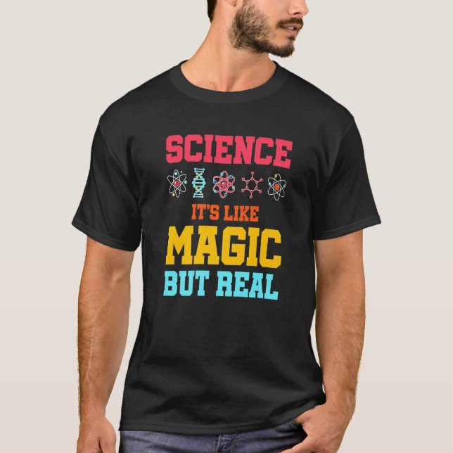 Camiseta Ciência É Como Magia Mas Cientista Real (Frente)