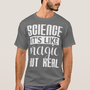 Camiseta Ciência É como Magia, mas Engraçado, Ensino de Vap