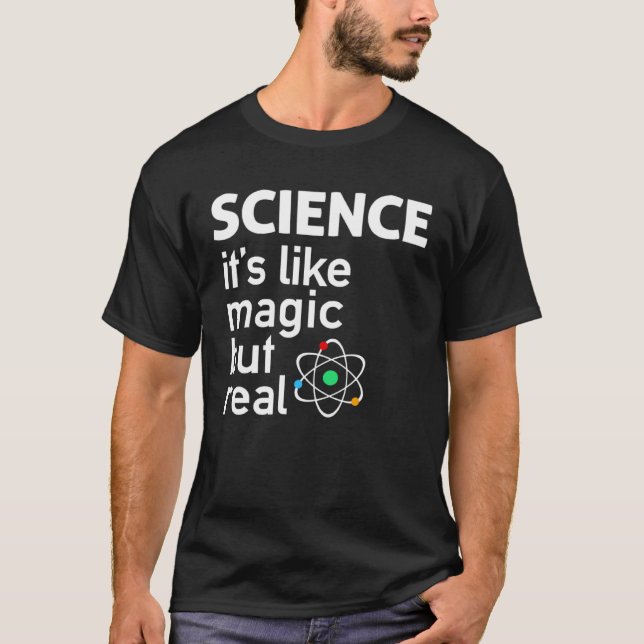 Camiseta Ciência, É Como Magia, Mas Real (Frente)
