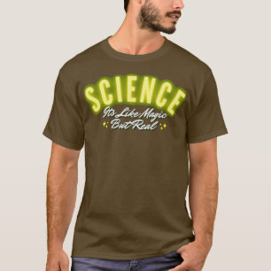 Camiseta Ciência é como mágica, mas real 2