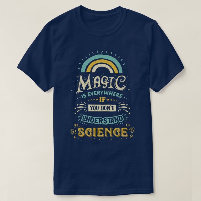 Camiseta Ciência é Magia (Frente do Design)