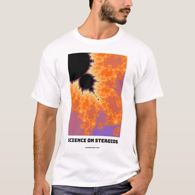 Camiseta Ciência Em Esteroides Mandelbrot Fractal (Frente)