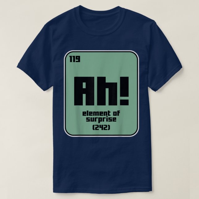Camiseta Ciência Engraçada Química Motivação Elemento Nerd  (Frente do Design)