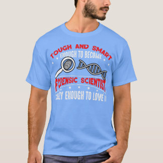 Camiseta Ciência Forense Dotada de Ciência Forense