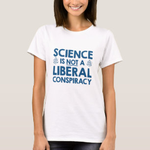 Camiseta Ciência Não É Conspiração Liberal