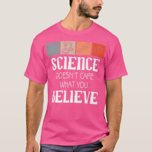 Camiseta Ciência não é o que você acredita no Premium