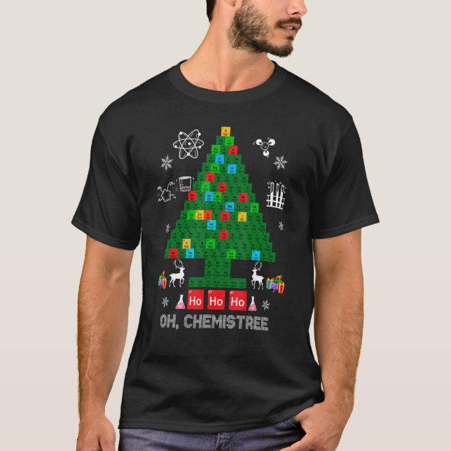 Camiseta Ciência Natal Oh Química Química Árvore Química Ch (Frente)